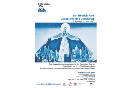 The poster shows a figure in blue in the center, spreading its cloak over buildings. Above it is written: The Roerich Pact. Past and present. April 15 to May 31, 2015, with further information about the exhibition below the figure.