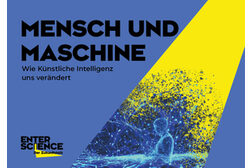 Mensch und Maschine - wie künstliche Intelligenz uns verändert